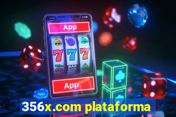 356x.com plataforma